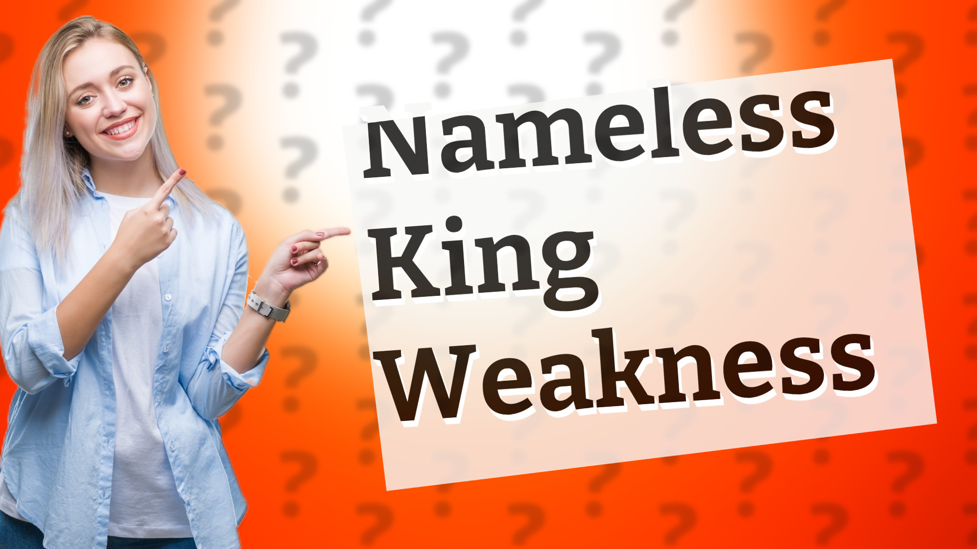 Nameless King Weakness