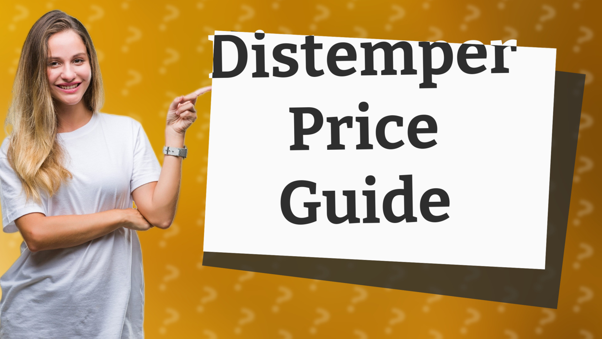 Distemper Price Guide
