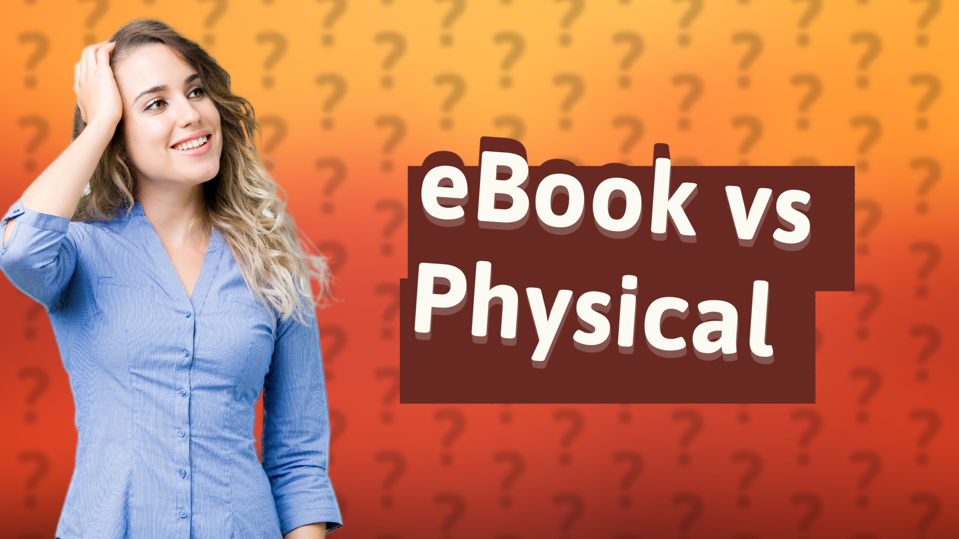 eBook vs Physical