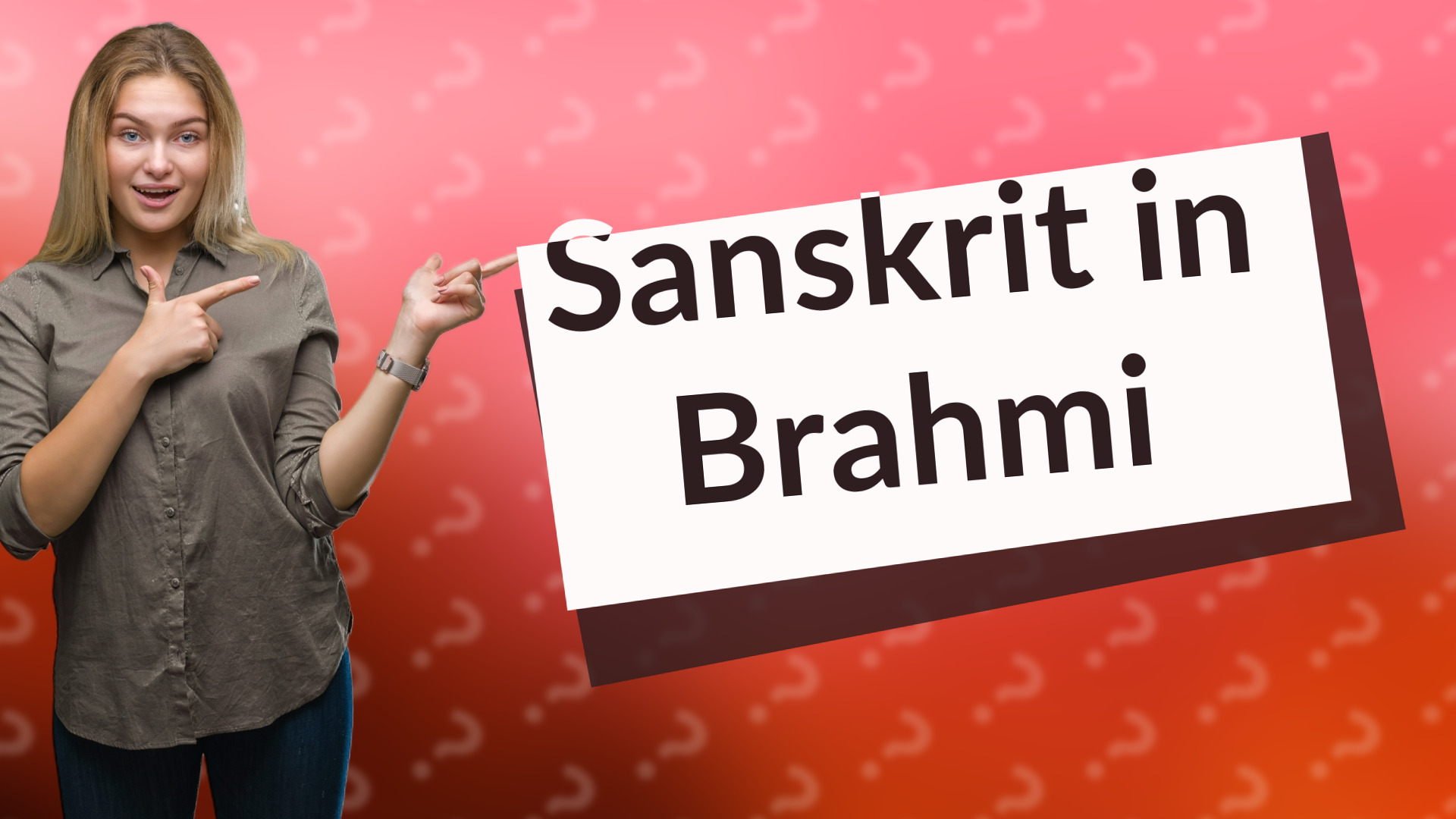Sanskrit in Brahmi