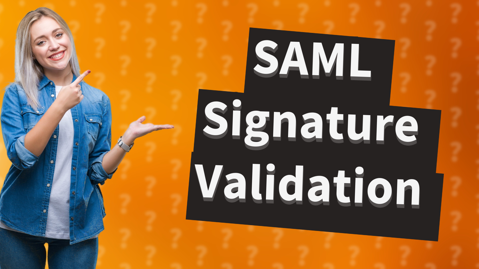 SAML Signature Validation