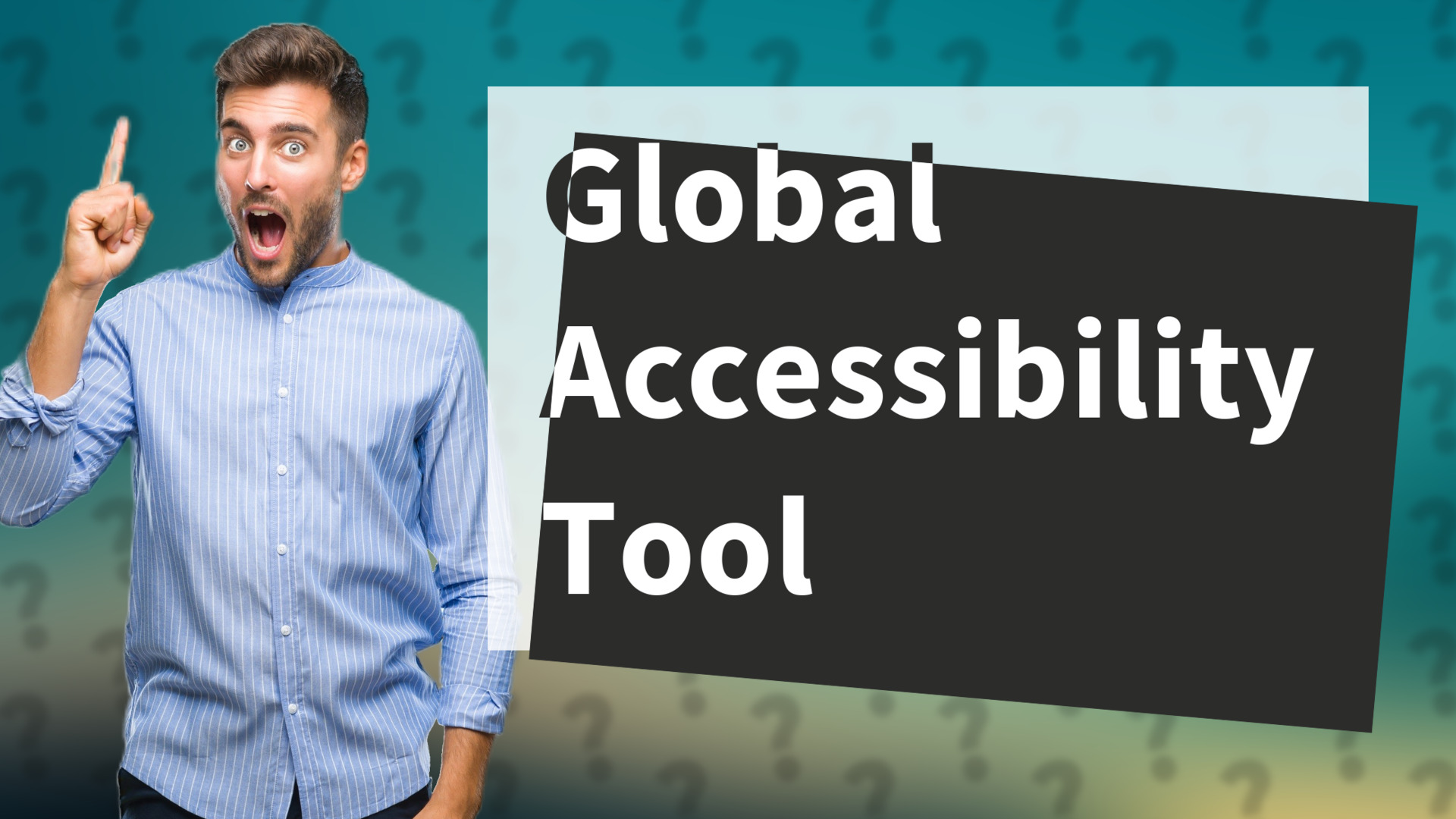 Global Accessibility Tool