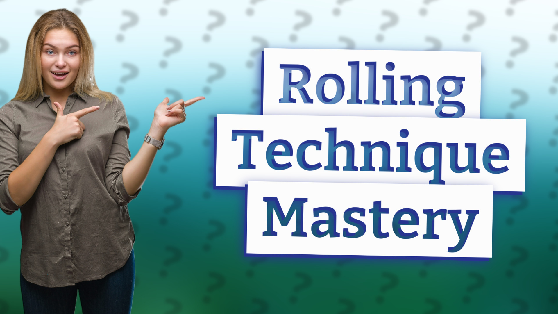 Rolling Technique Mastery