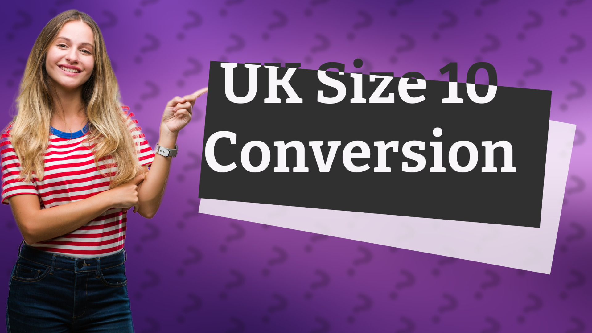 UK Size 10 Conversion