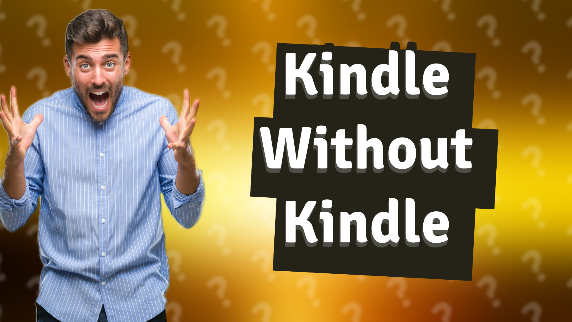 Kindle Without Kindle