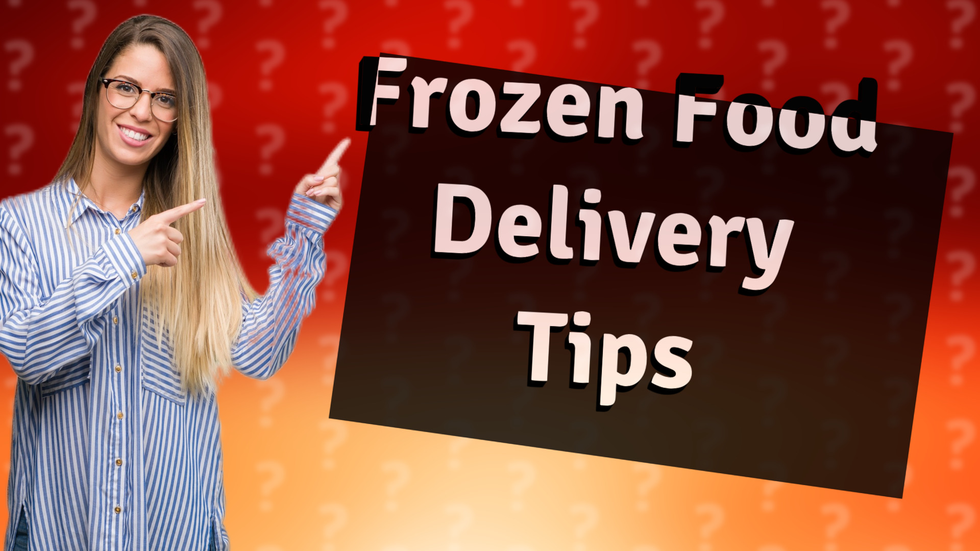 Frozen Food Delivery Tips