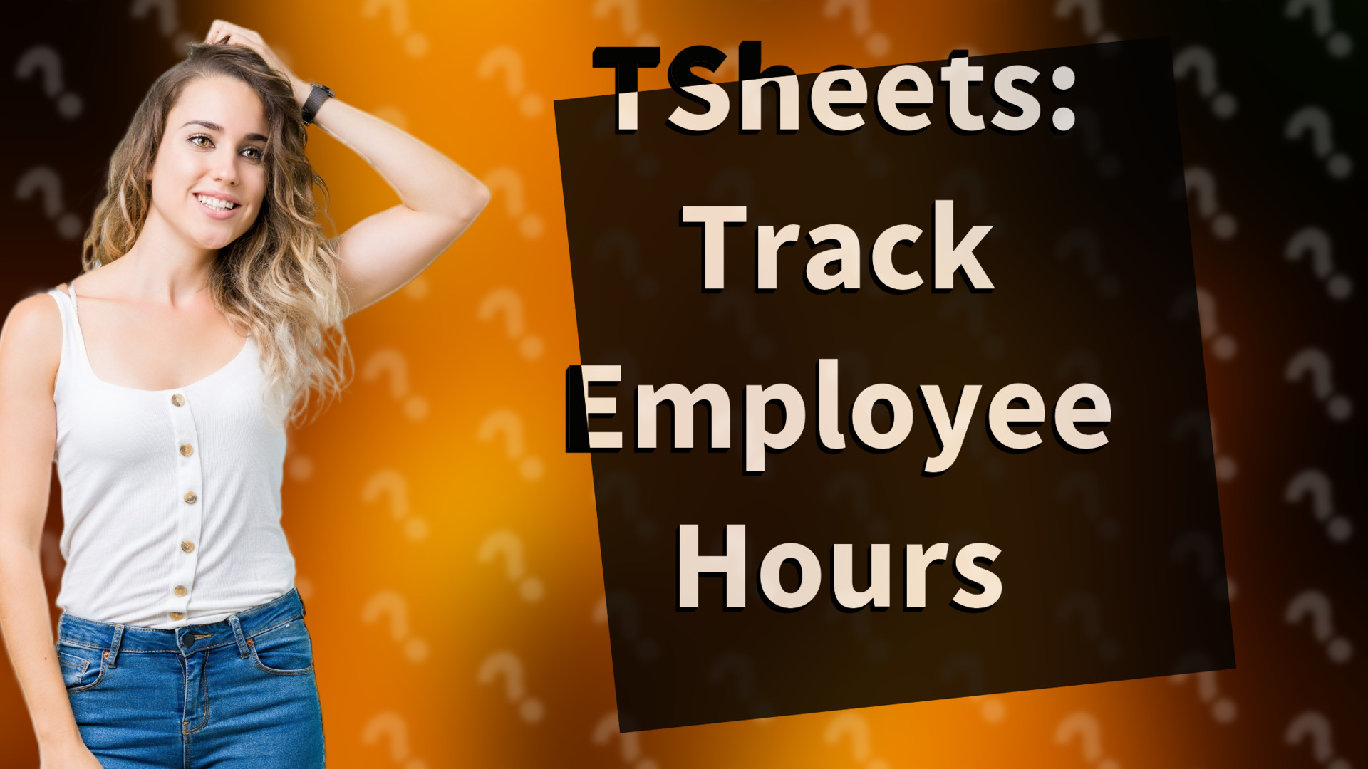 TSheets: Track Employee Hours