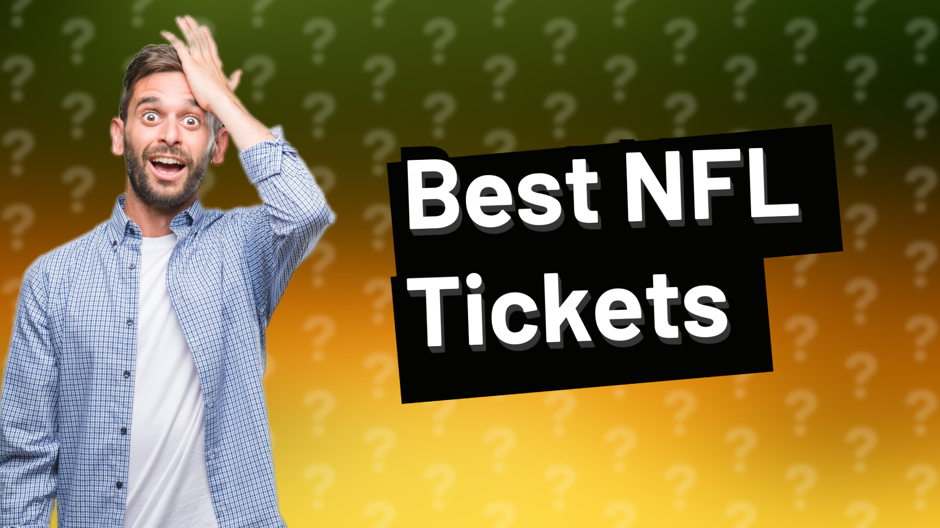 Best NFL Tickets