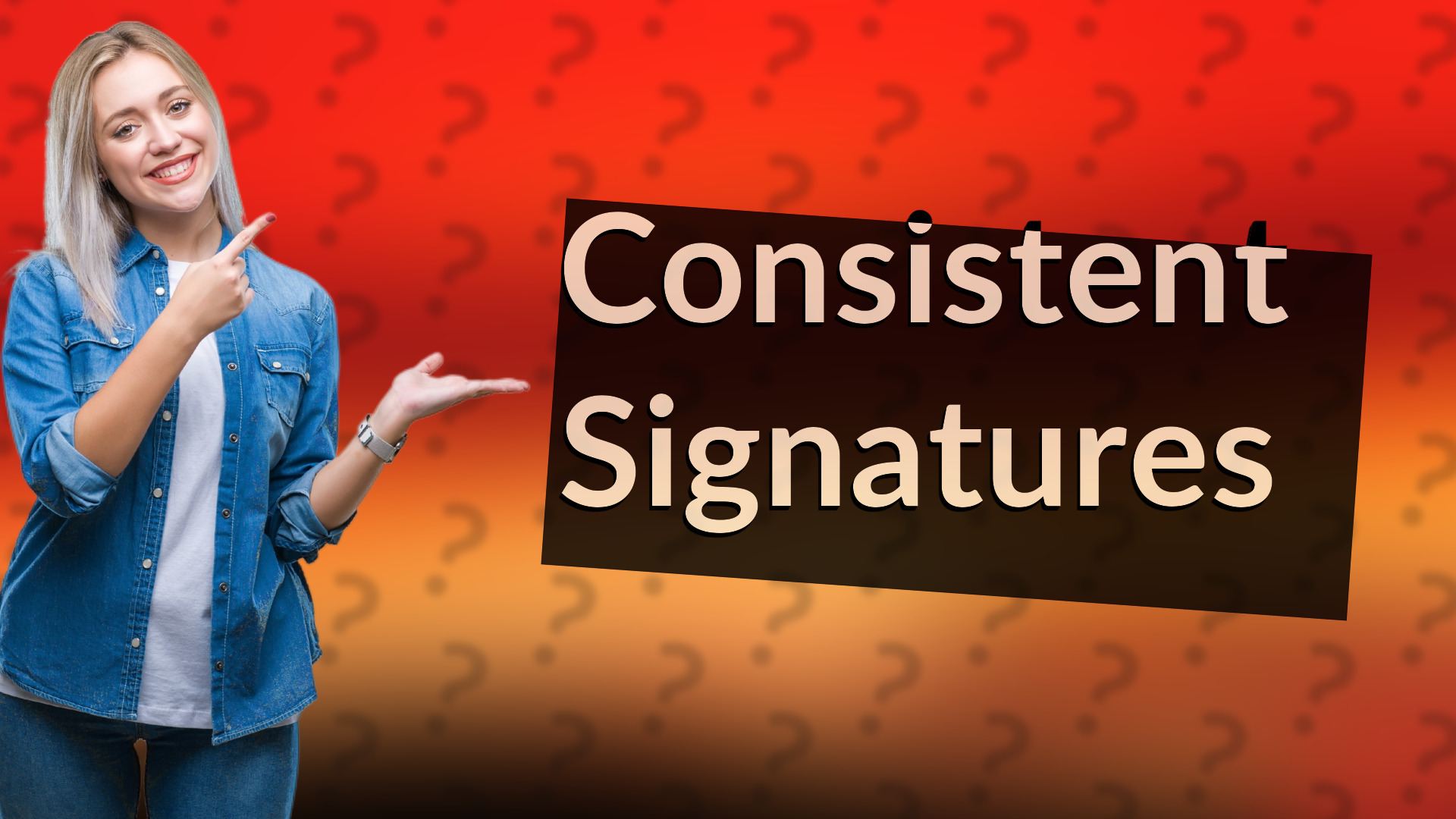 Consistent Signatures
