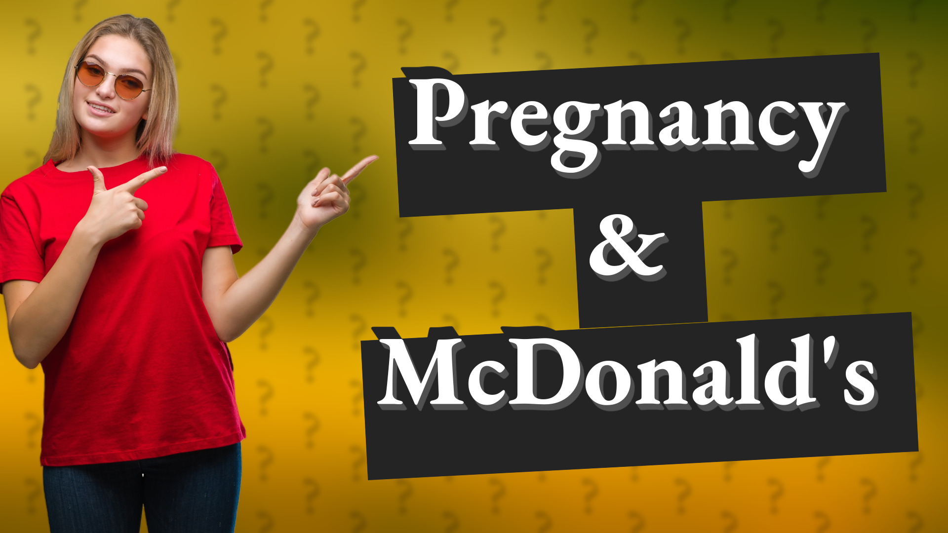 Pregnancy & McDonald's