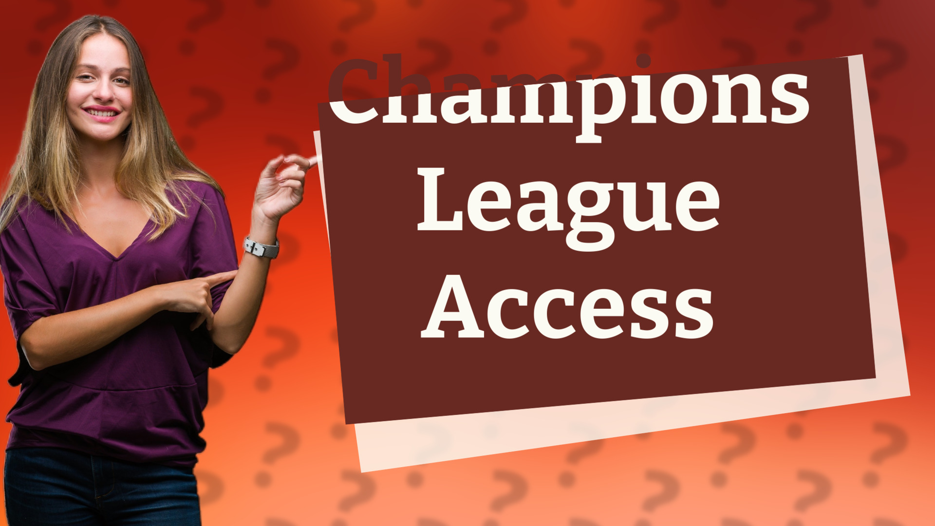 Champions League Access