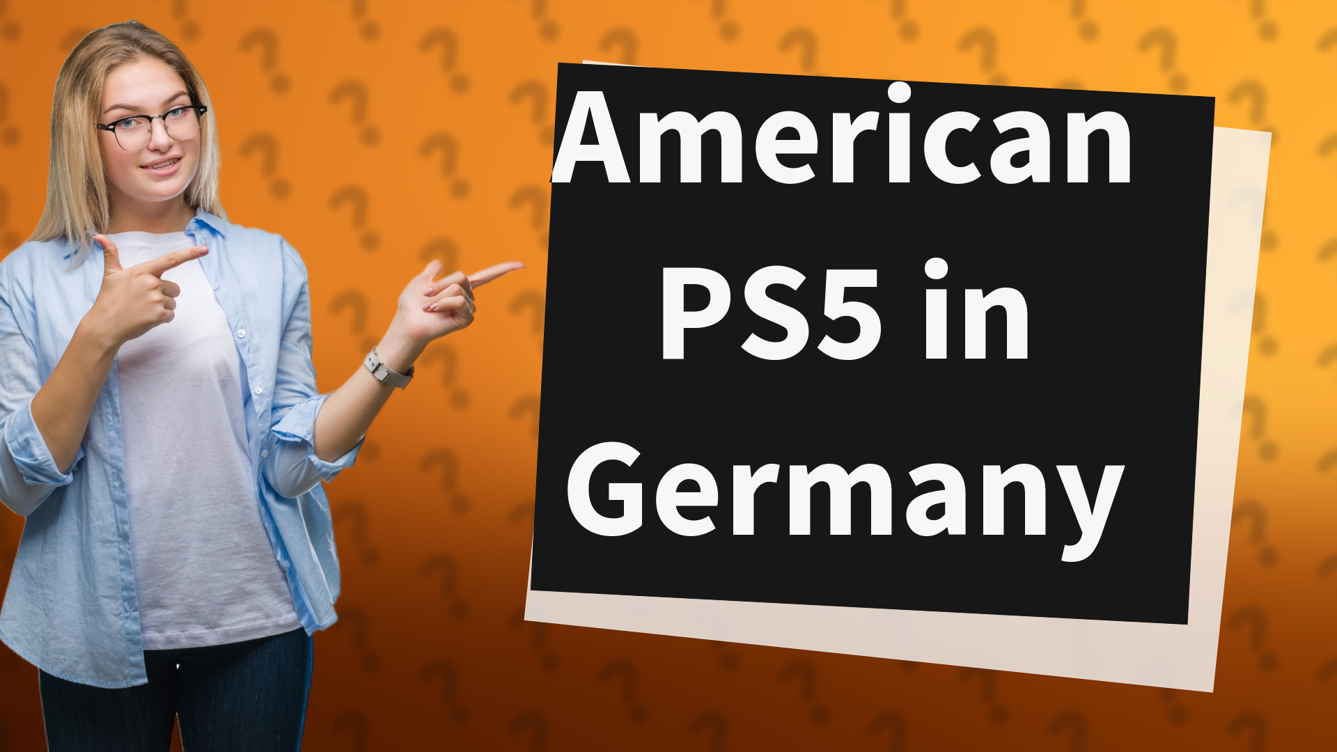 American PS5 in Germany