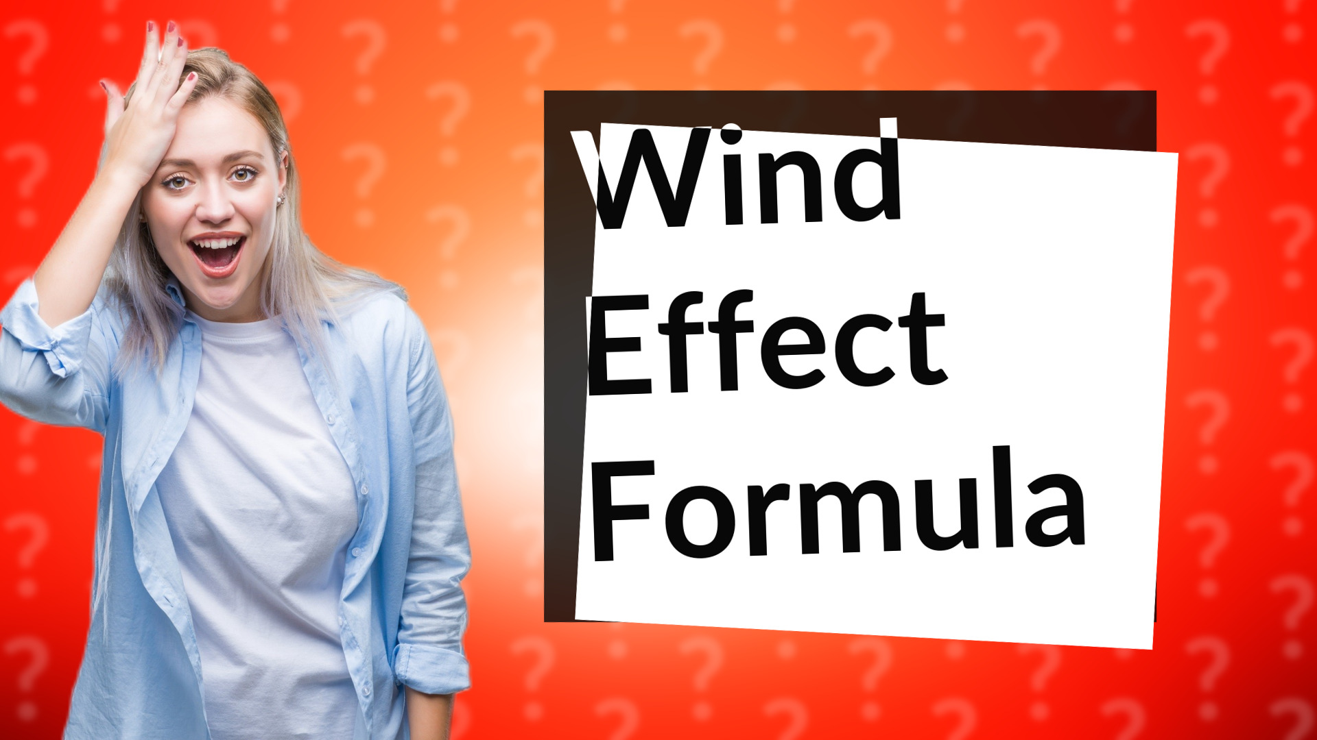 Wind Effect Formula