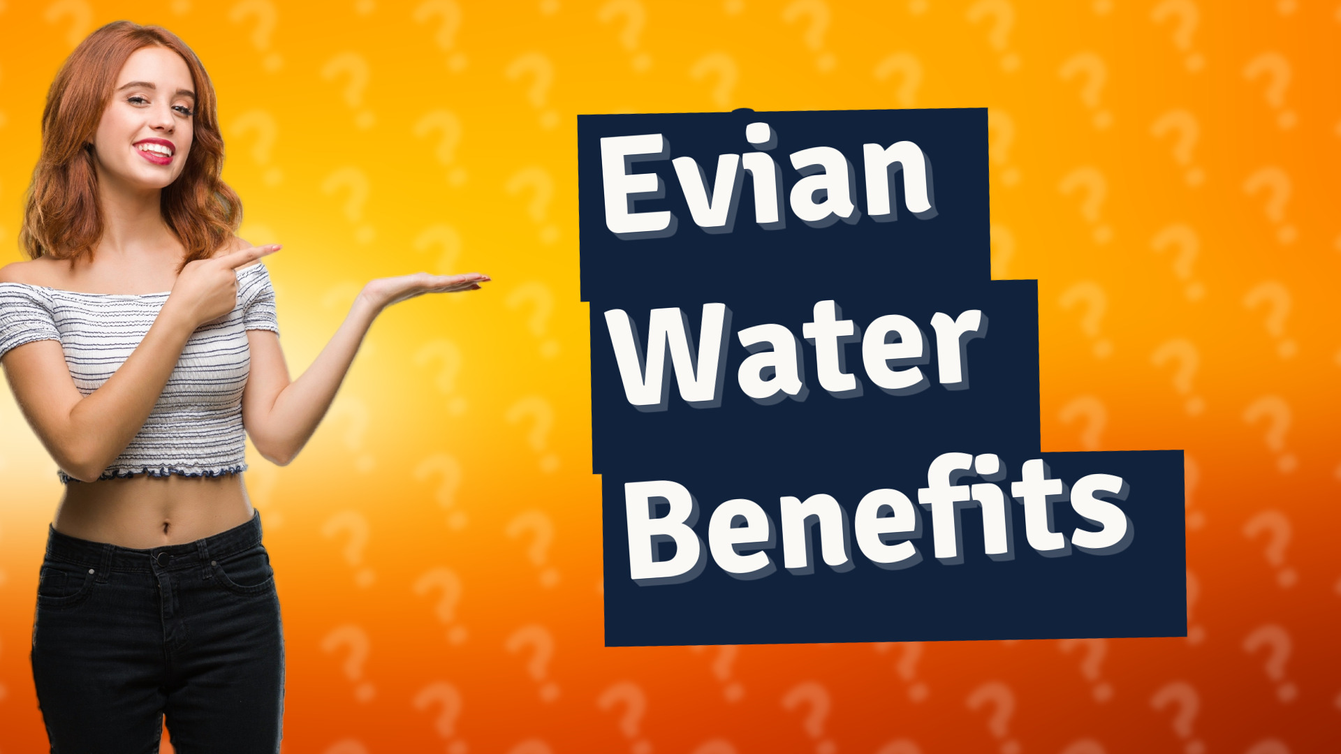 Evian Water Benefits