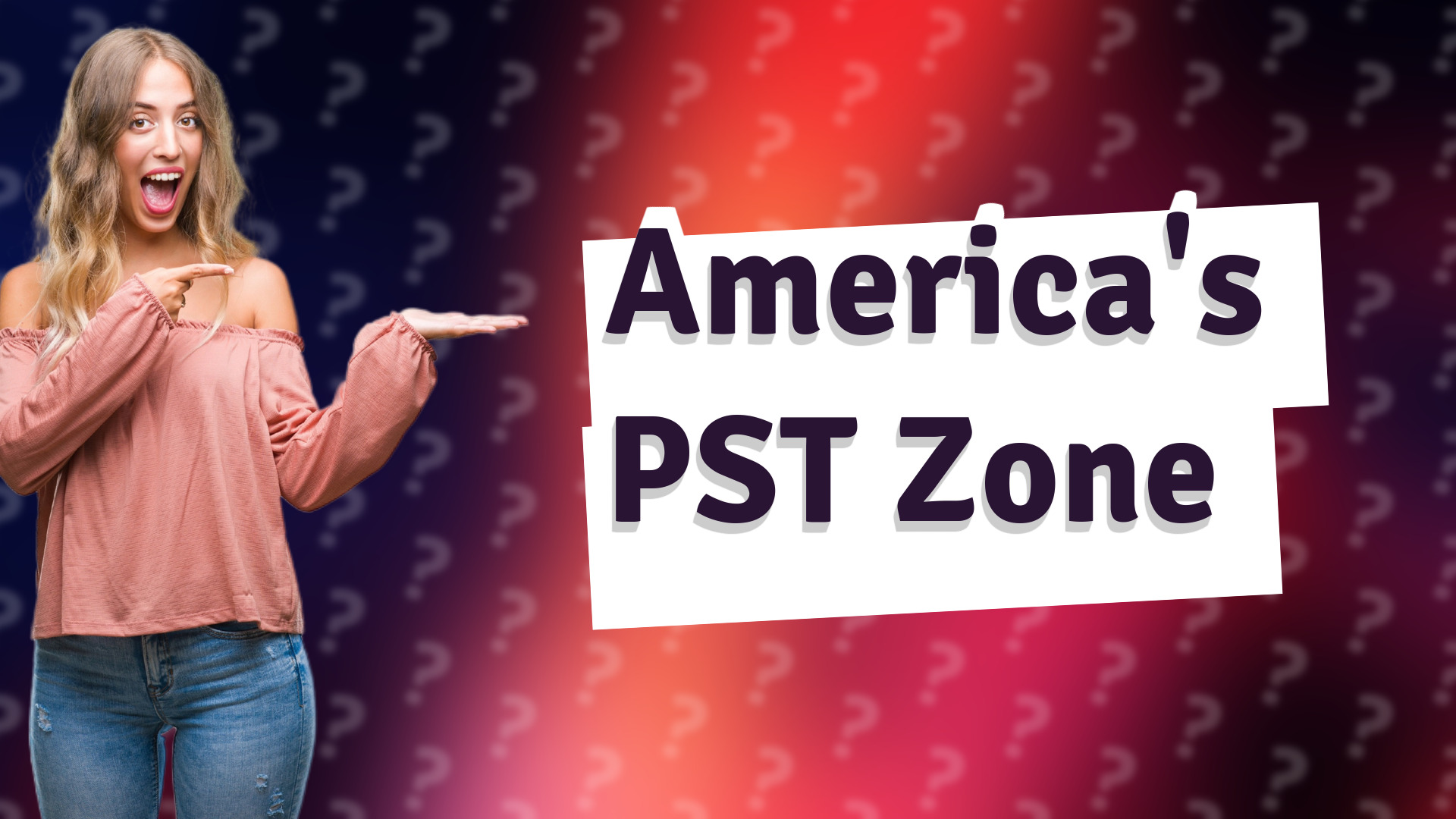 America's PST Zone