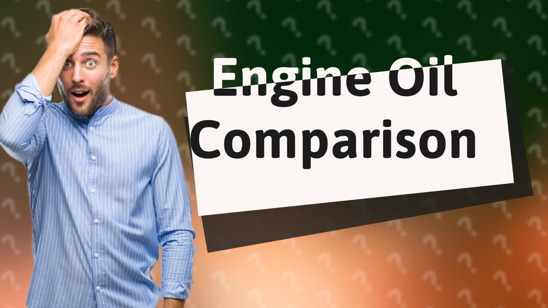 Engine Oil Comparison