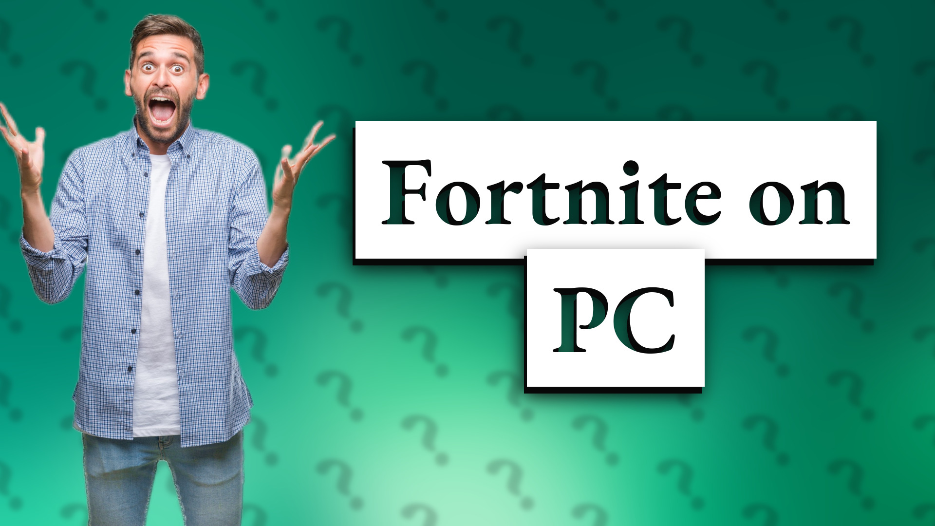 Fortnite on PC