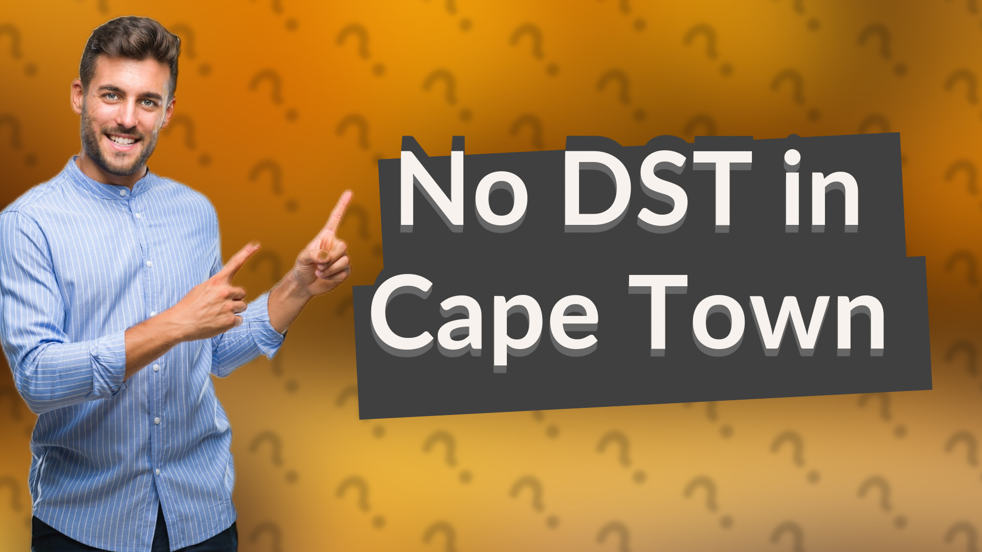 No DST in Cape Town