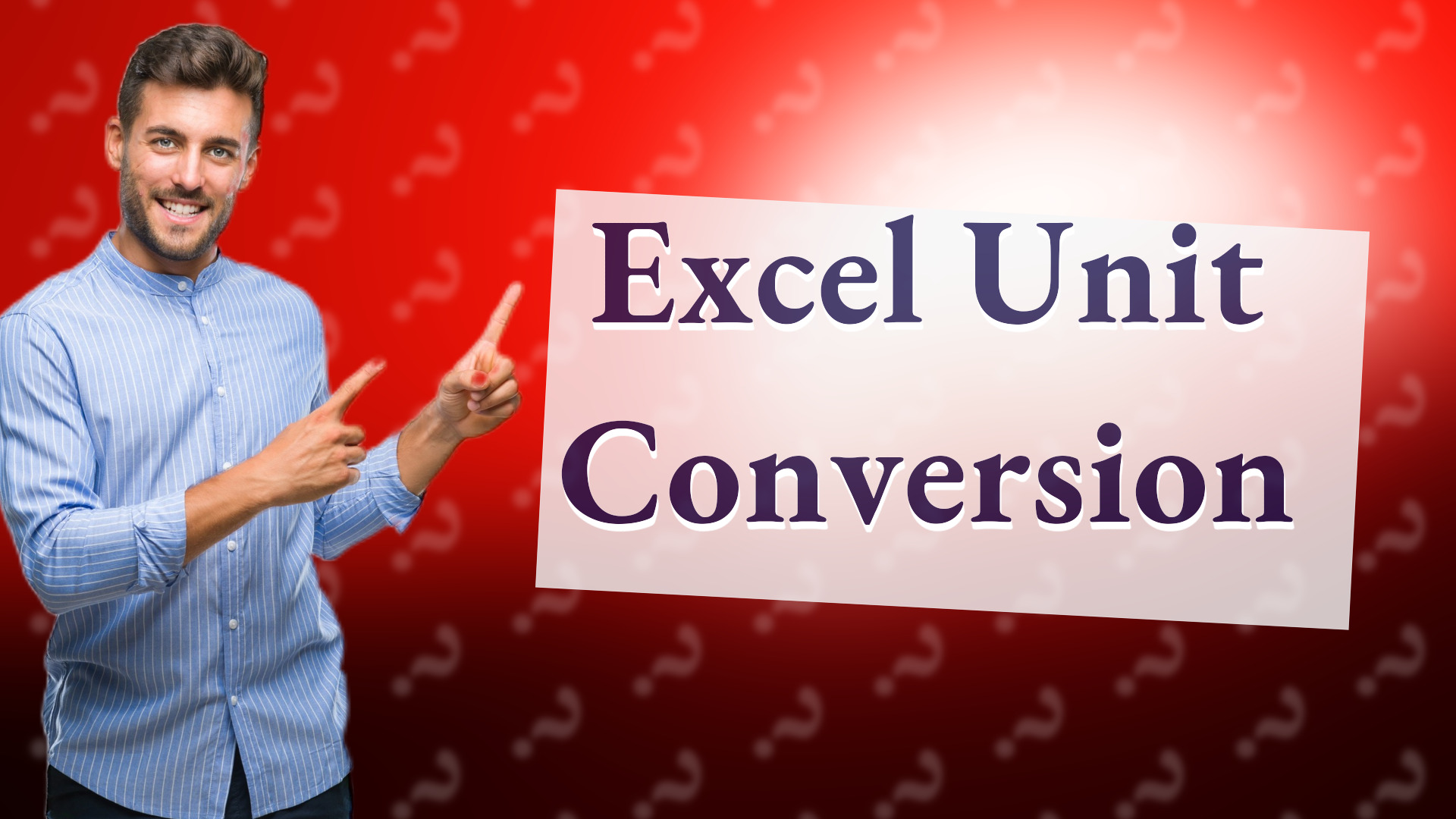 Excel Unit Conversion