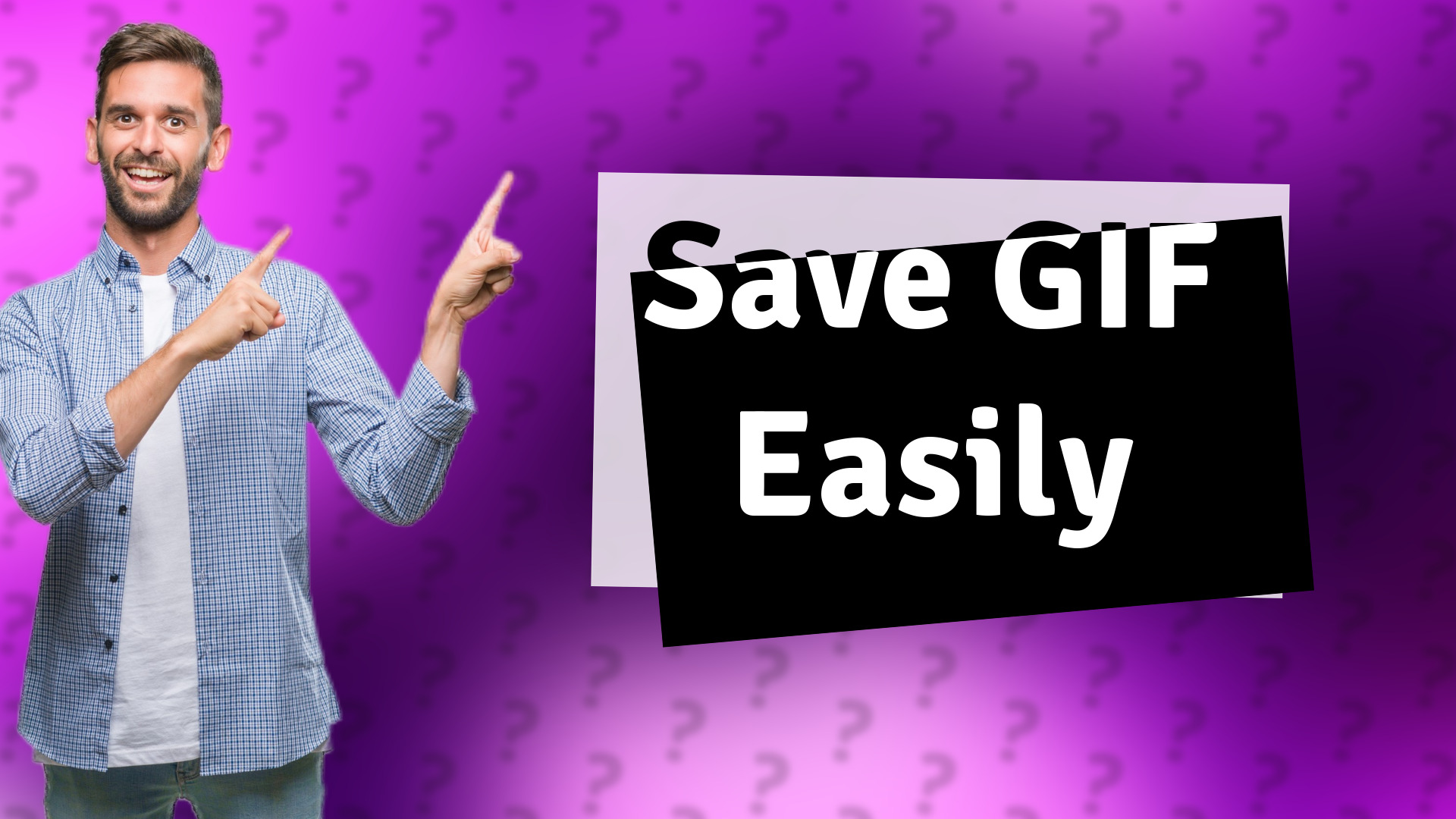 Save GIF Easily