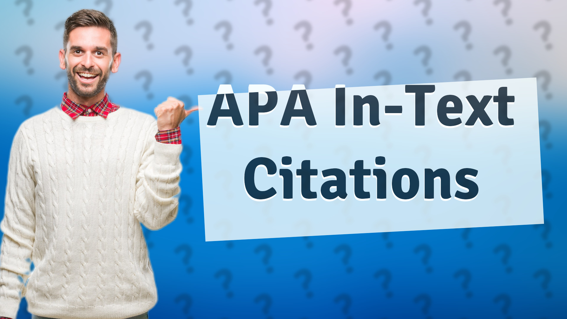 APA In-Text Citations
