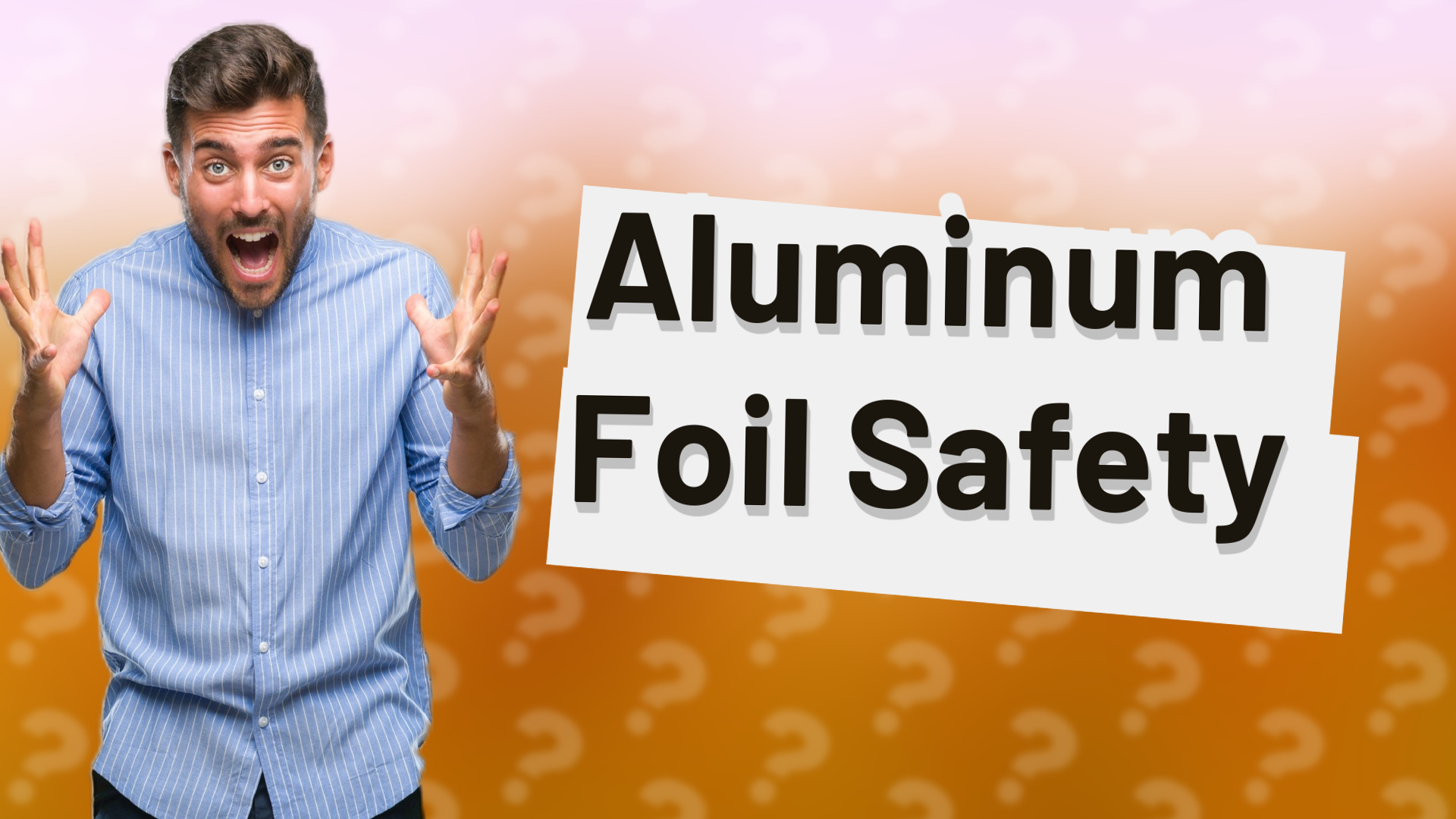 Aluminum Foil Safety