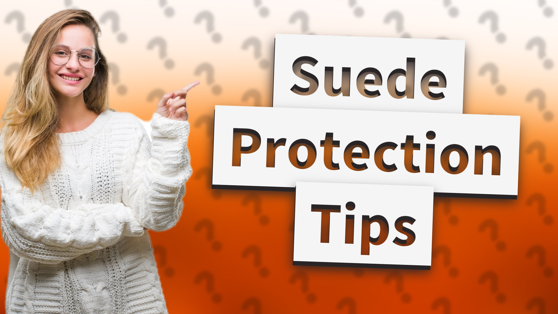 Suede Protection Tips