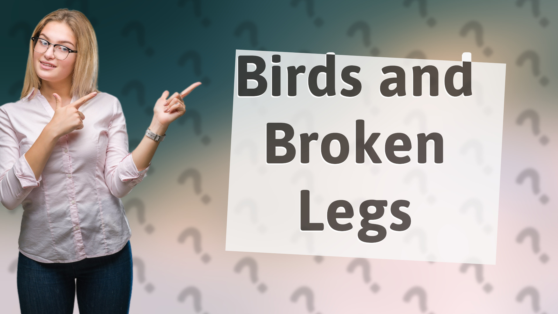 Birds and Broken Legs