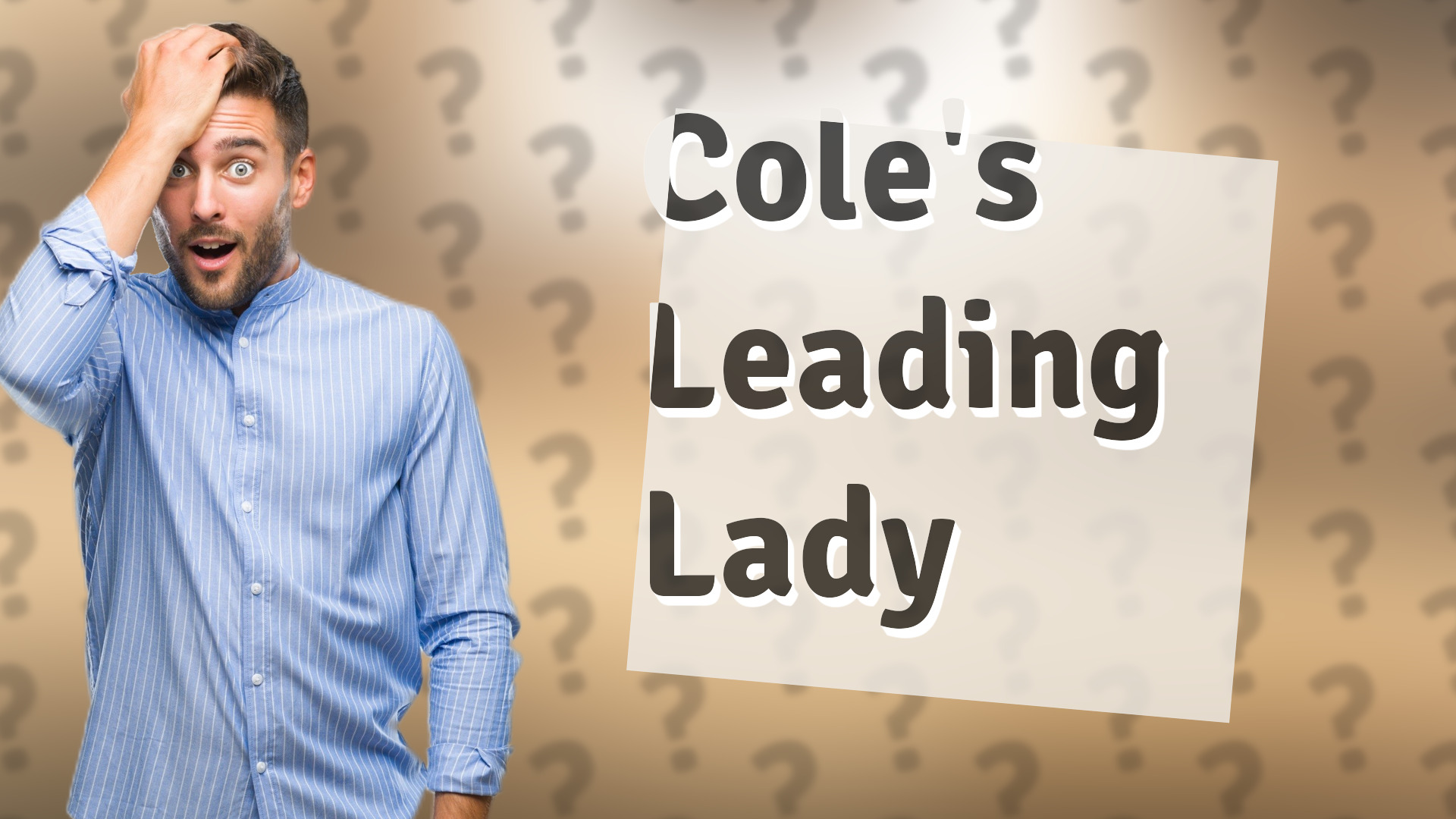 Cole's Leading Lady