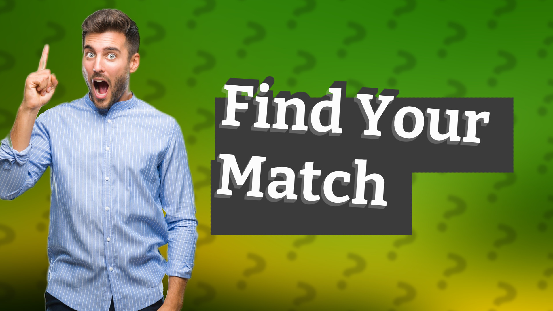 Find Your Match