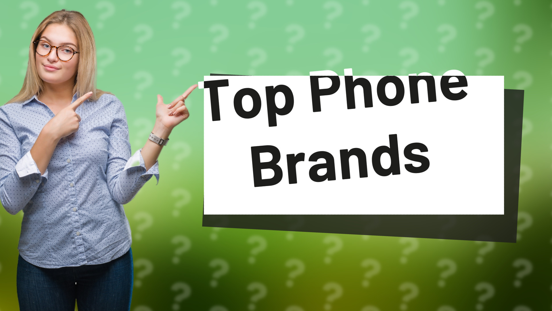 Top Phone Brands