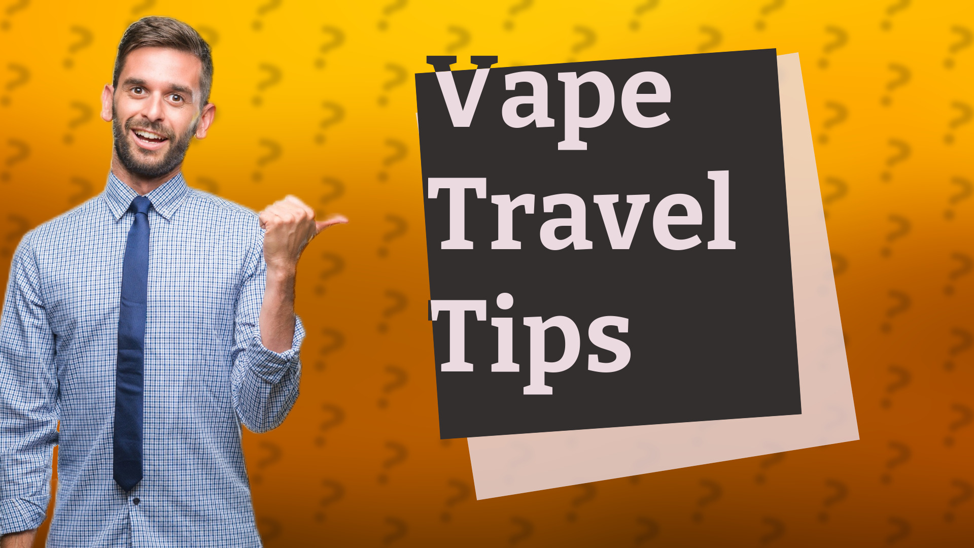 Vape Travel Tips