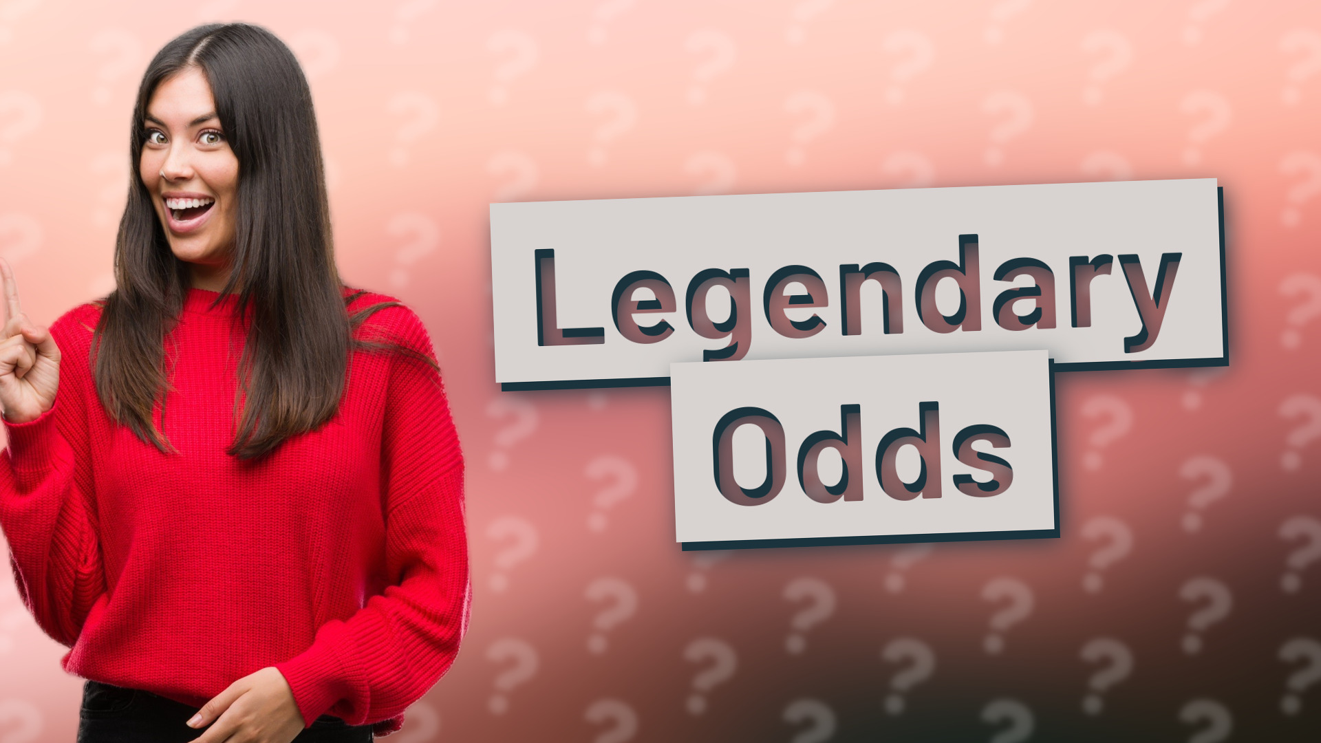 Legendary Odds