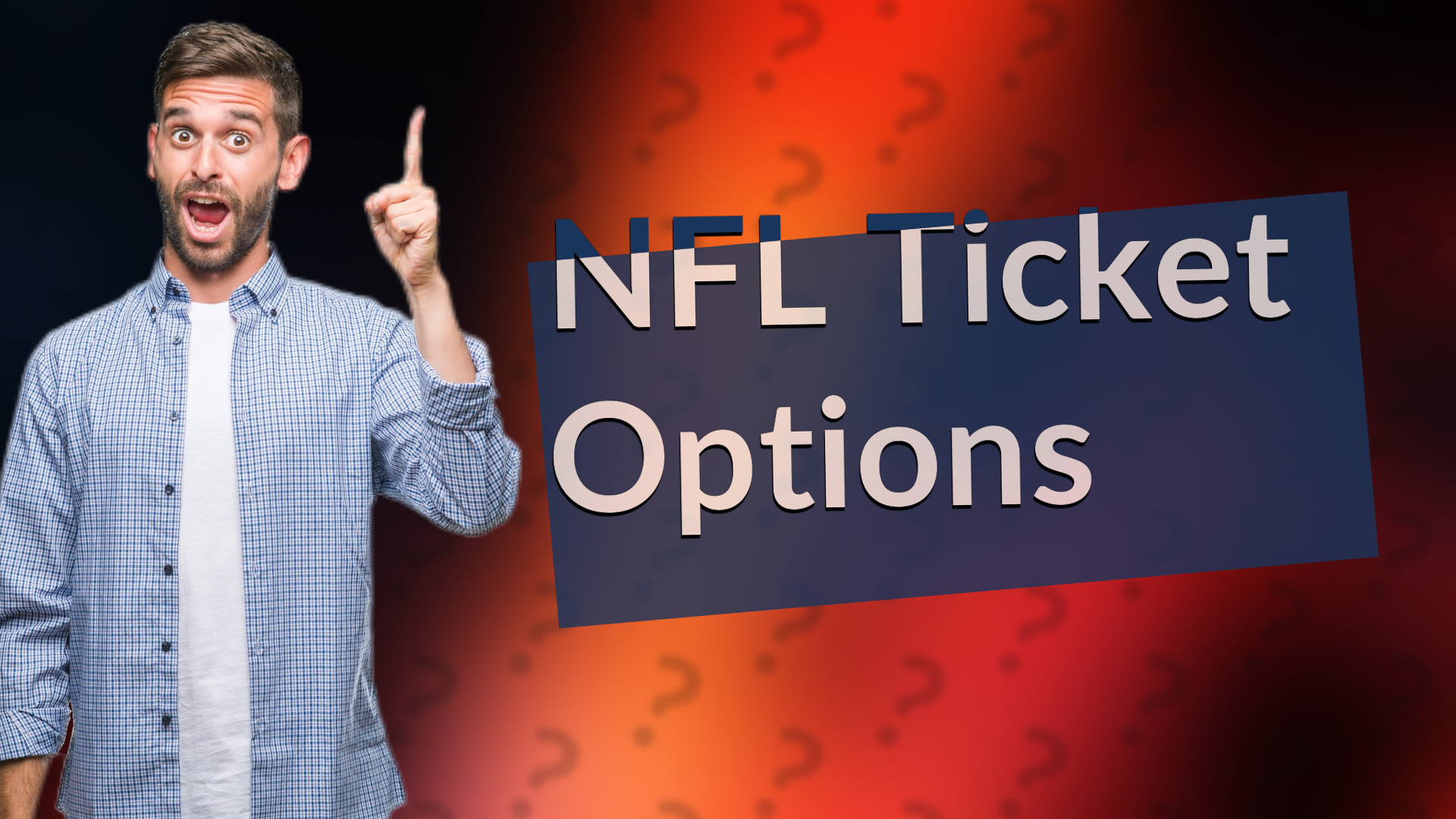 NFL Ticket Options