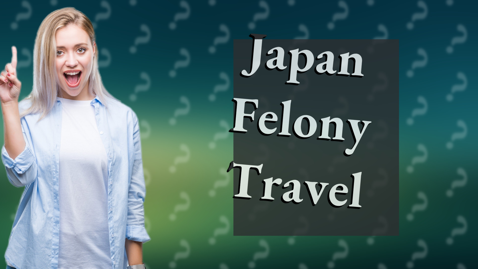 Japan Felony Travel