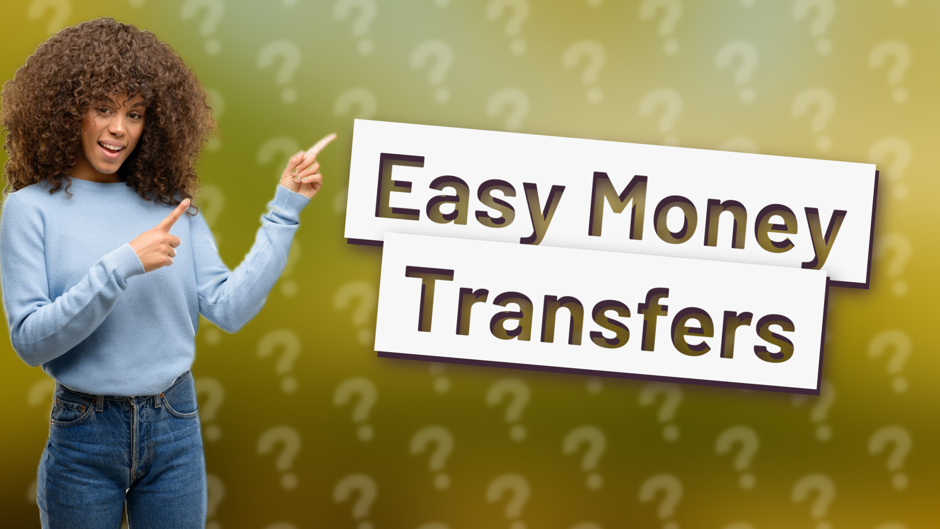 Easy Money Transfers