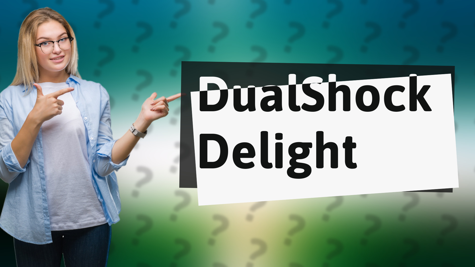 DualShock Delight