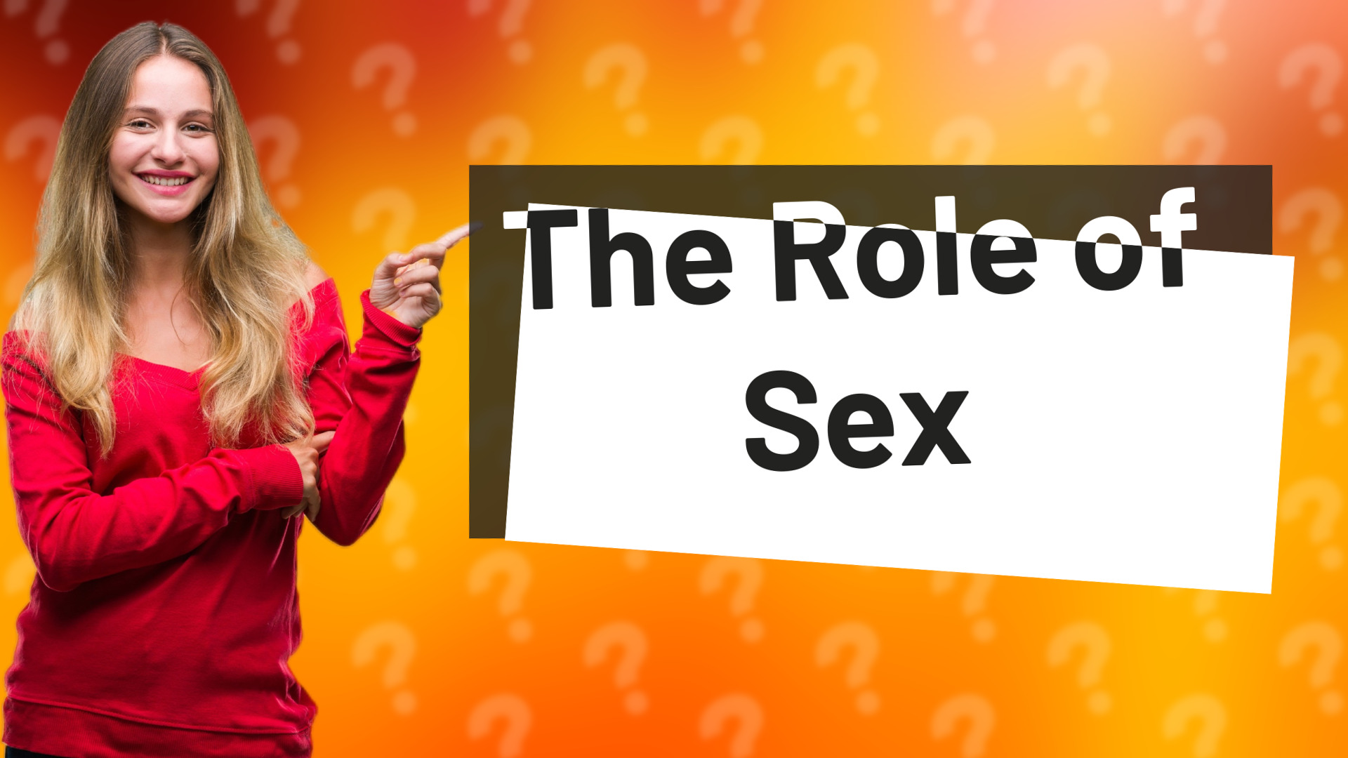 The Role of Sex