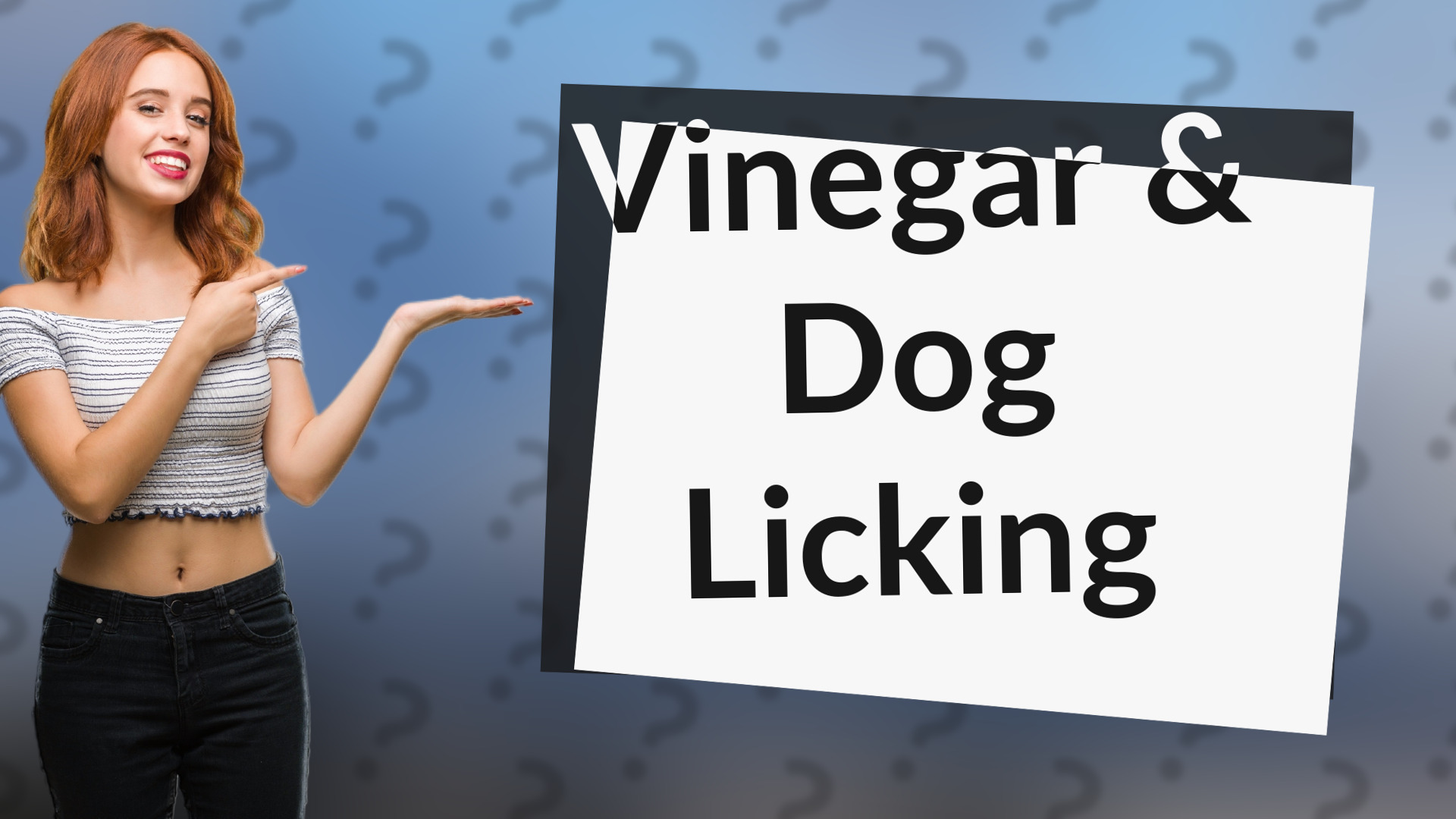 Vinegar & Dog Licking