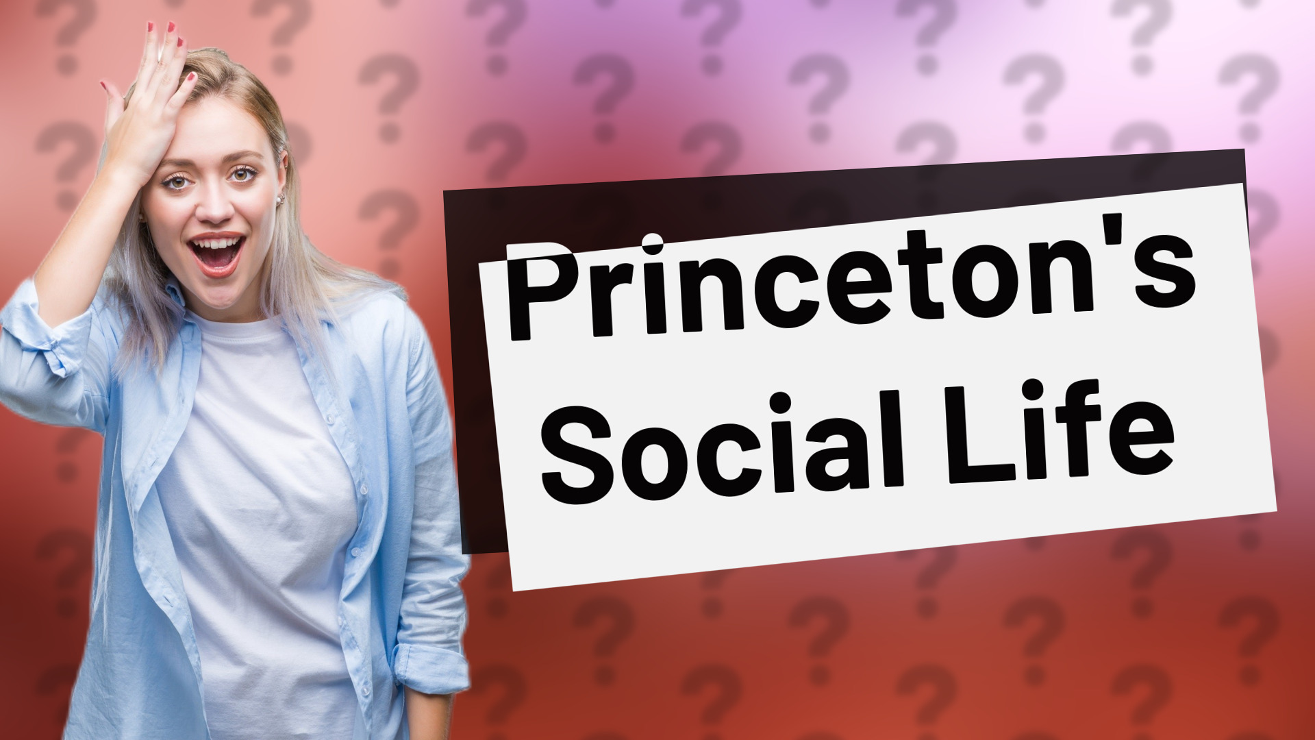 Princeton's Social Life
