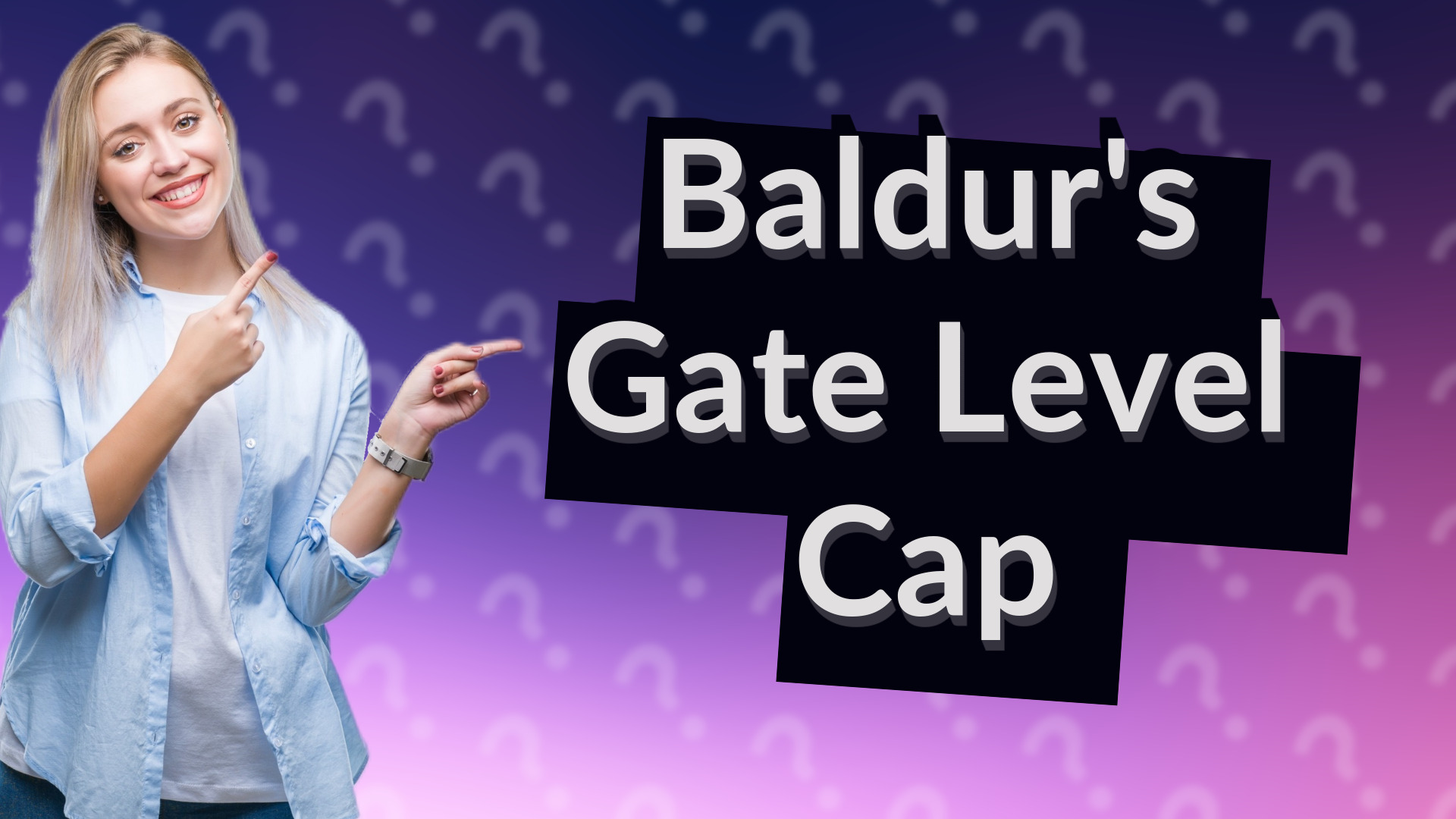 Baldur's Gate Level Cap