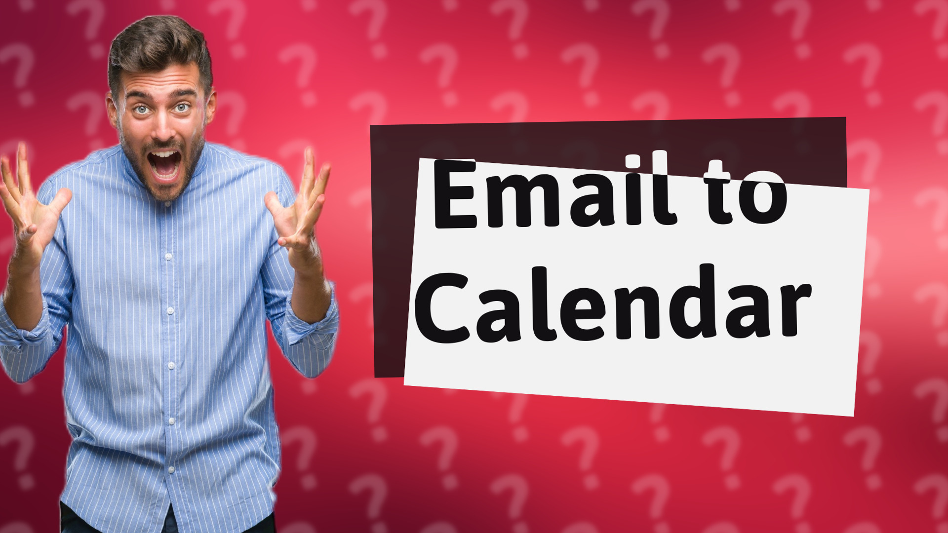 Email to Calendar