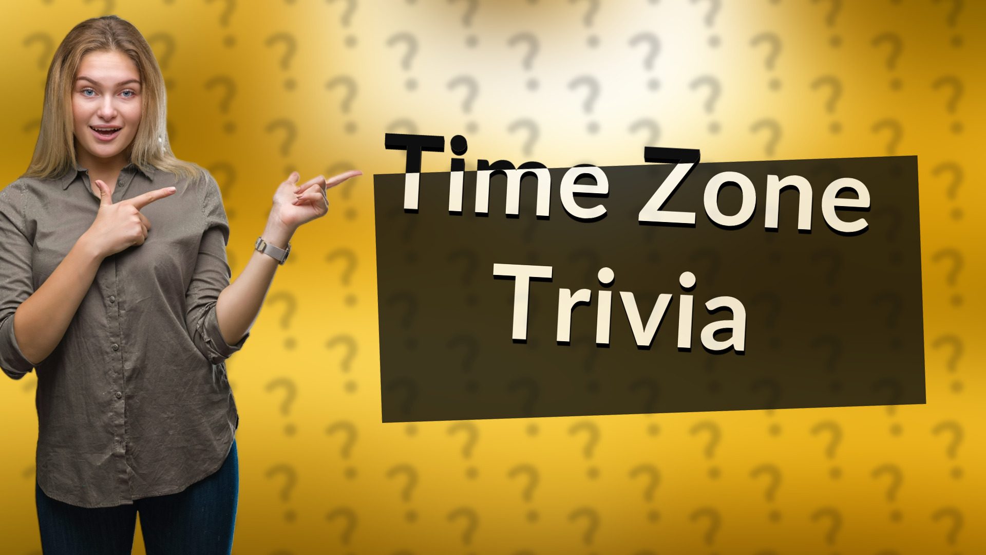 Time Zone Trivia