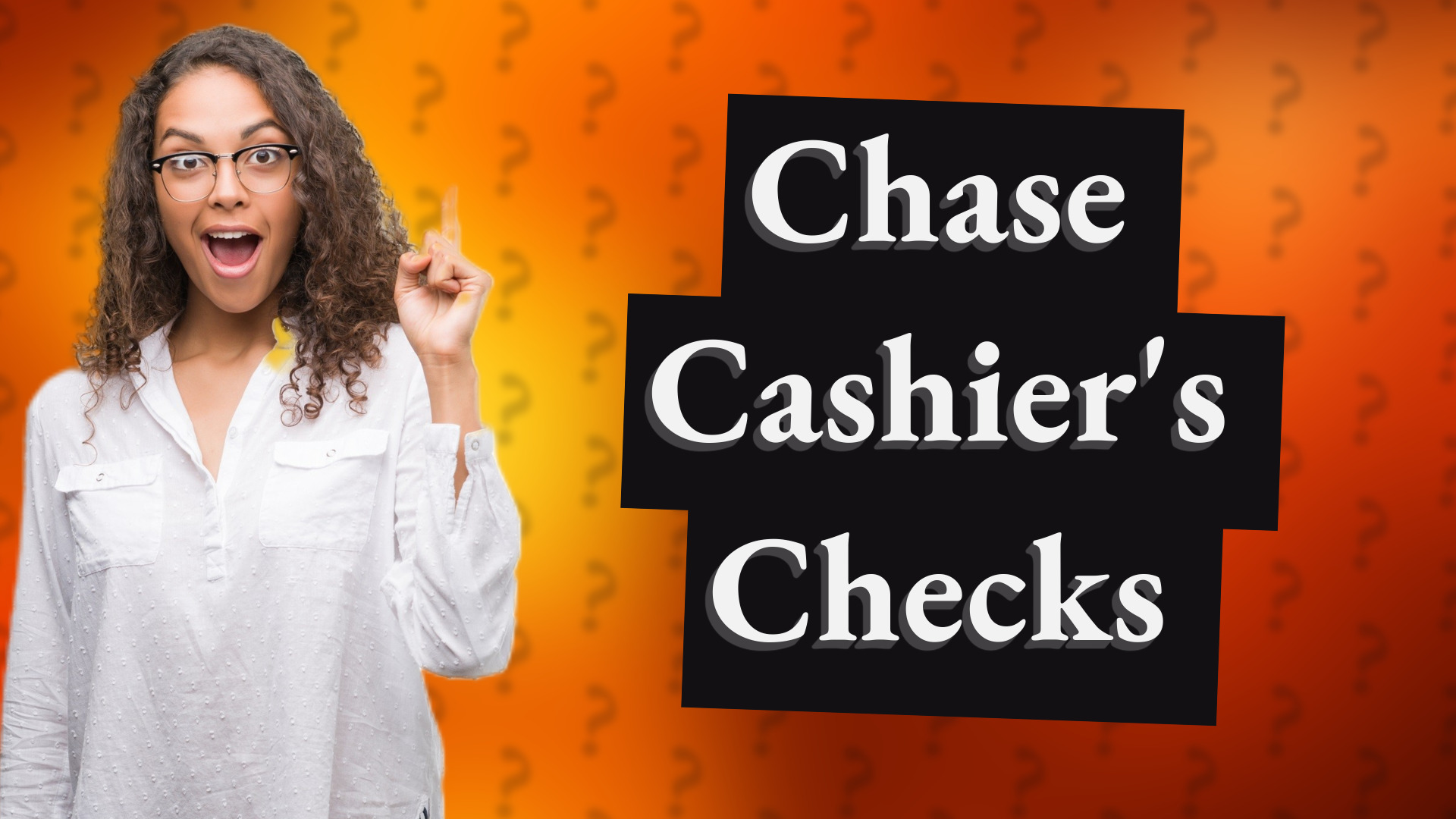 Chase Cashier's Checks