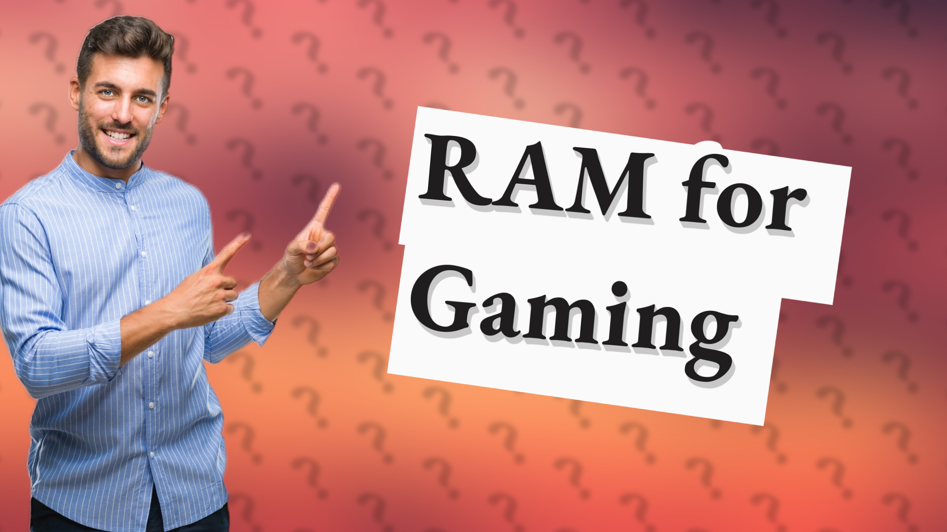 RAM for Gaming