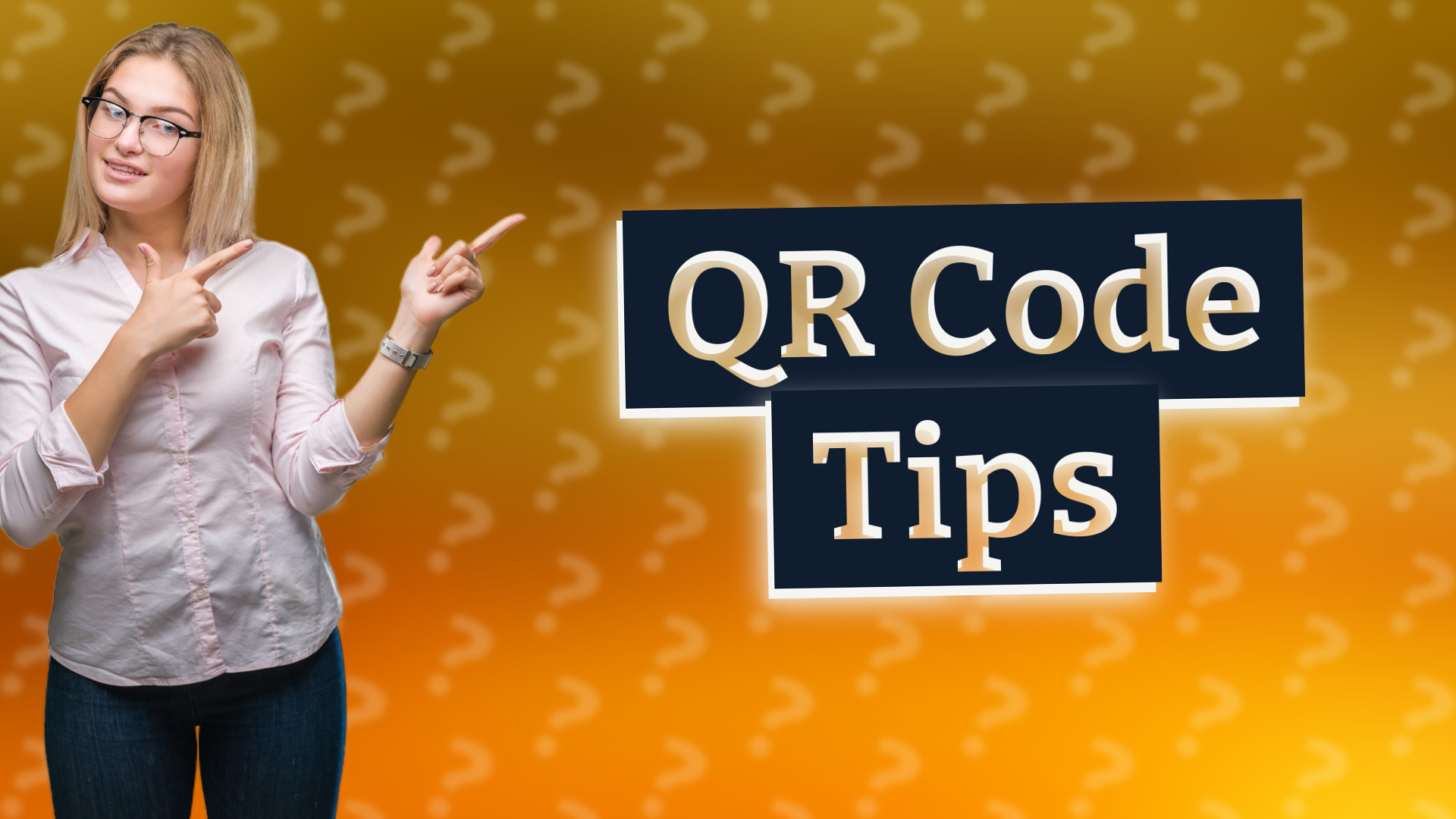 QR Code Tips