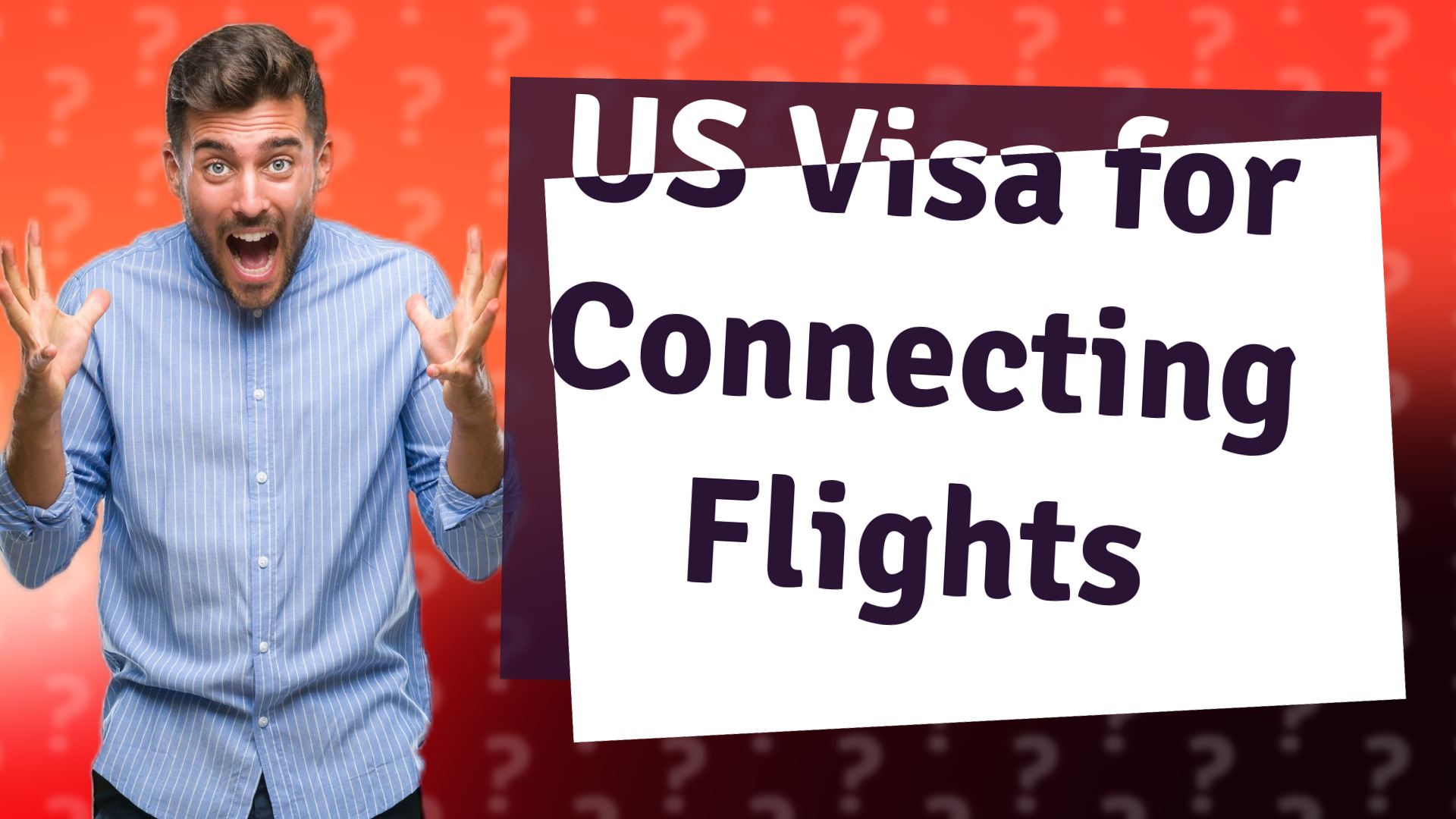US Visa for Connecting Flights