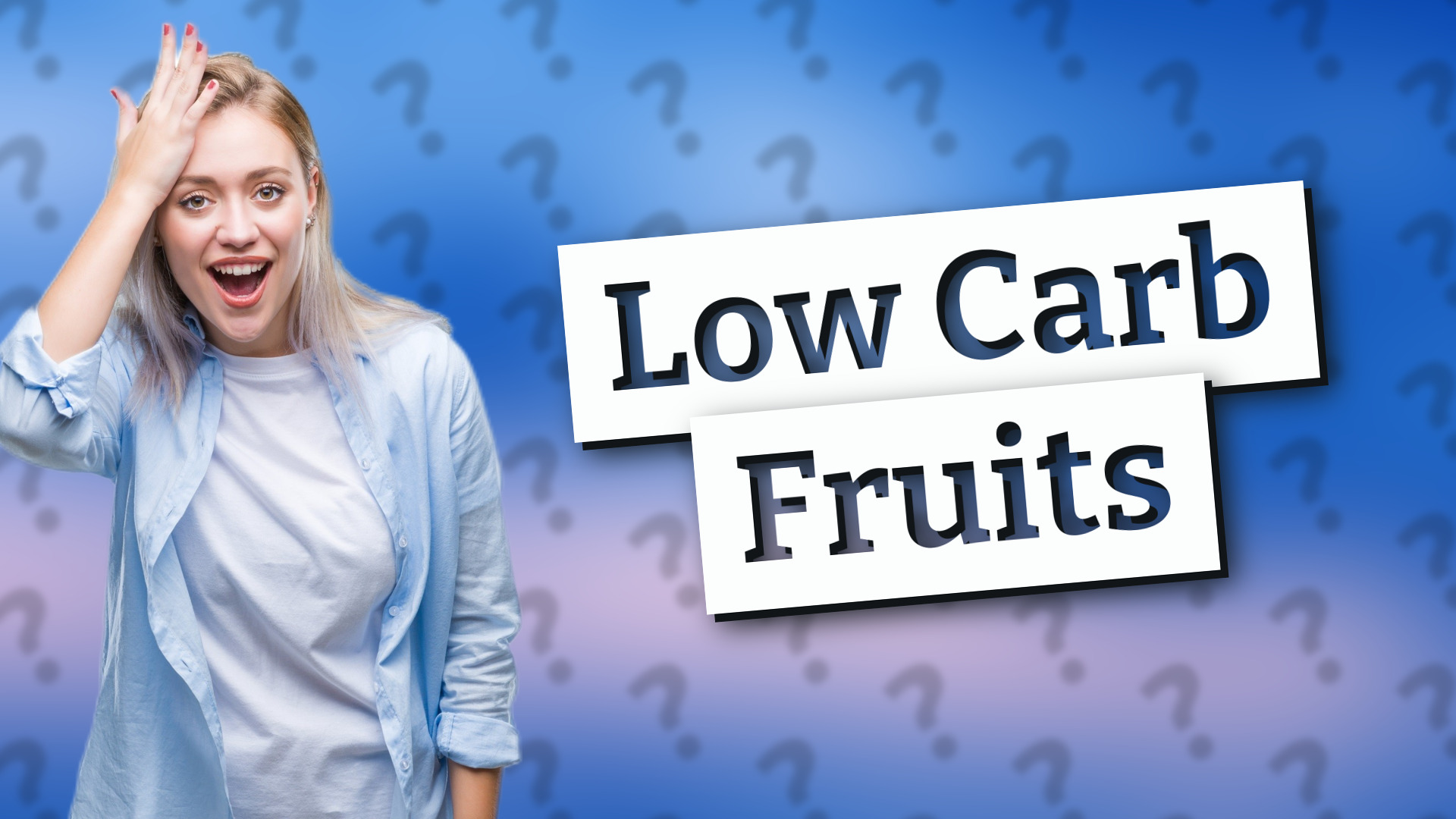 Low Carb Fruits