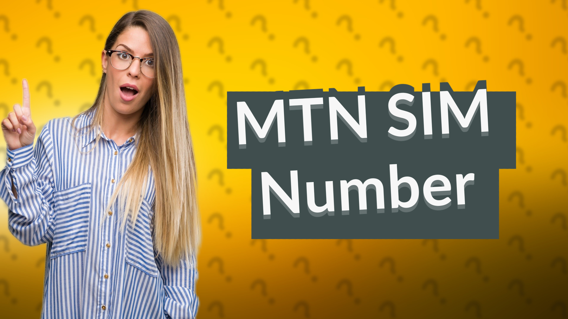 MTN SIM Number