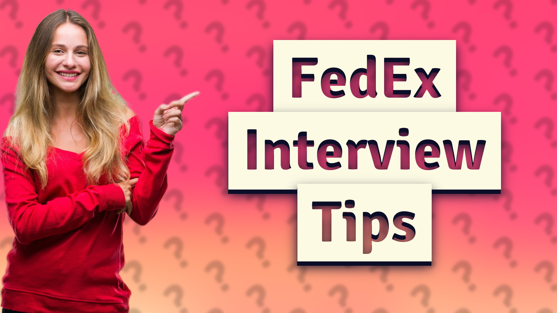 FedEx Interview Tips